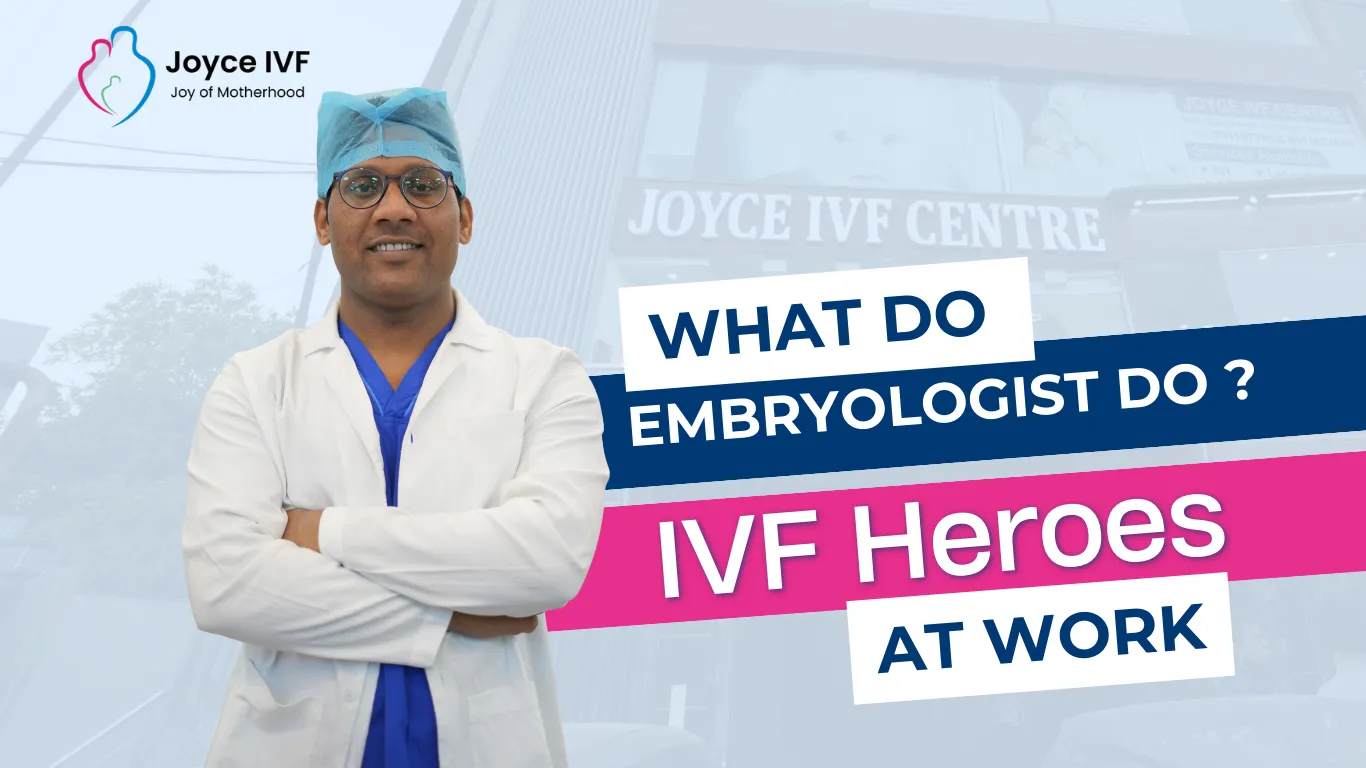 What do Embryologist Do - IVF HEROES at work - Best IVF Centre in Northern India - IVF Near me Delhi