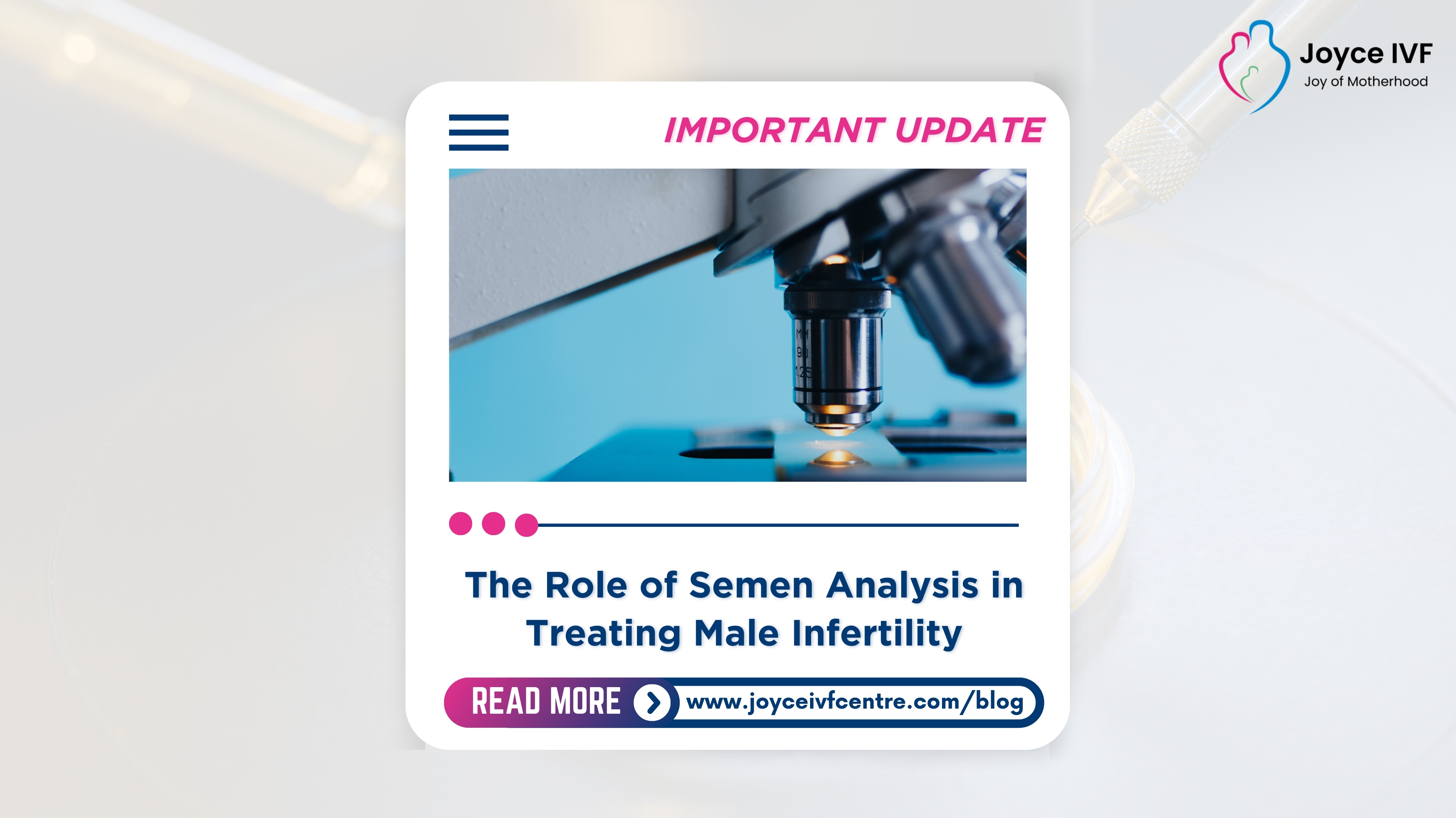 The Role of Semen Analysis in Treating Male Infertility